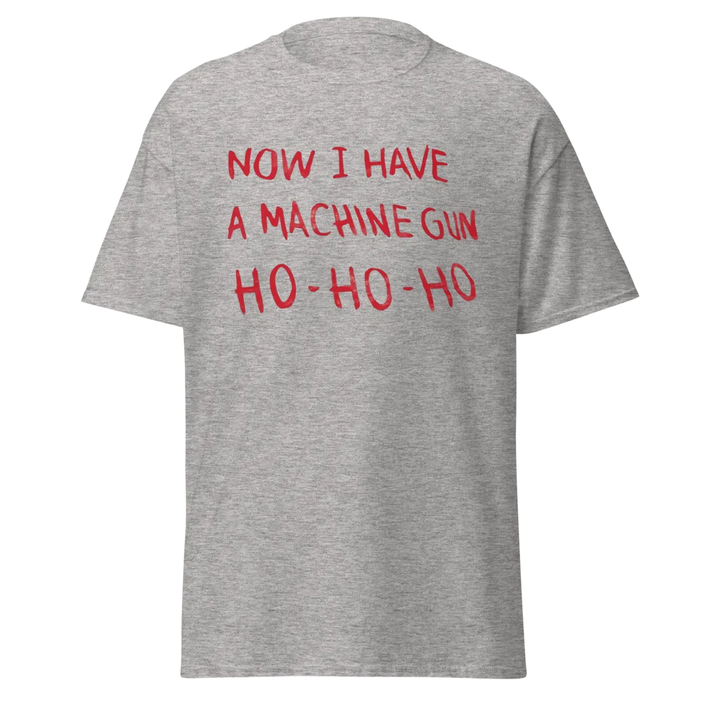 Machine Gun Ho Ho Ho Tee